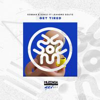 Get Tired (feat. Leandro Souto)