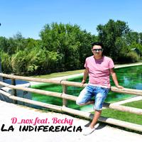 La Indiferencia (feat. Becky)