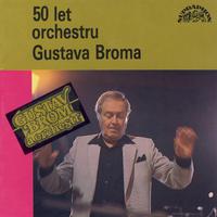 50 let orchestru Gustava Broma