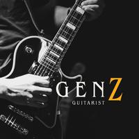 Gen Z Guitarist (Relax Guitar Instrumental, Soothing Vibes, Absolute Rest)