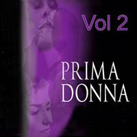 Prima Donnas Vol 2