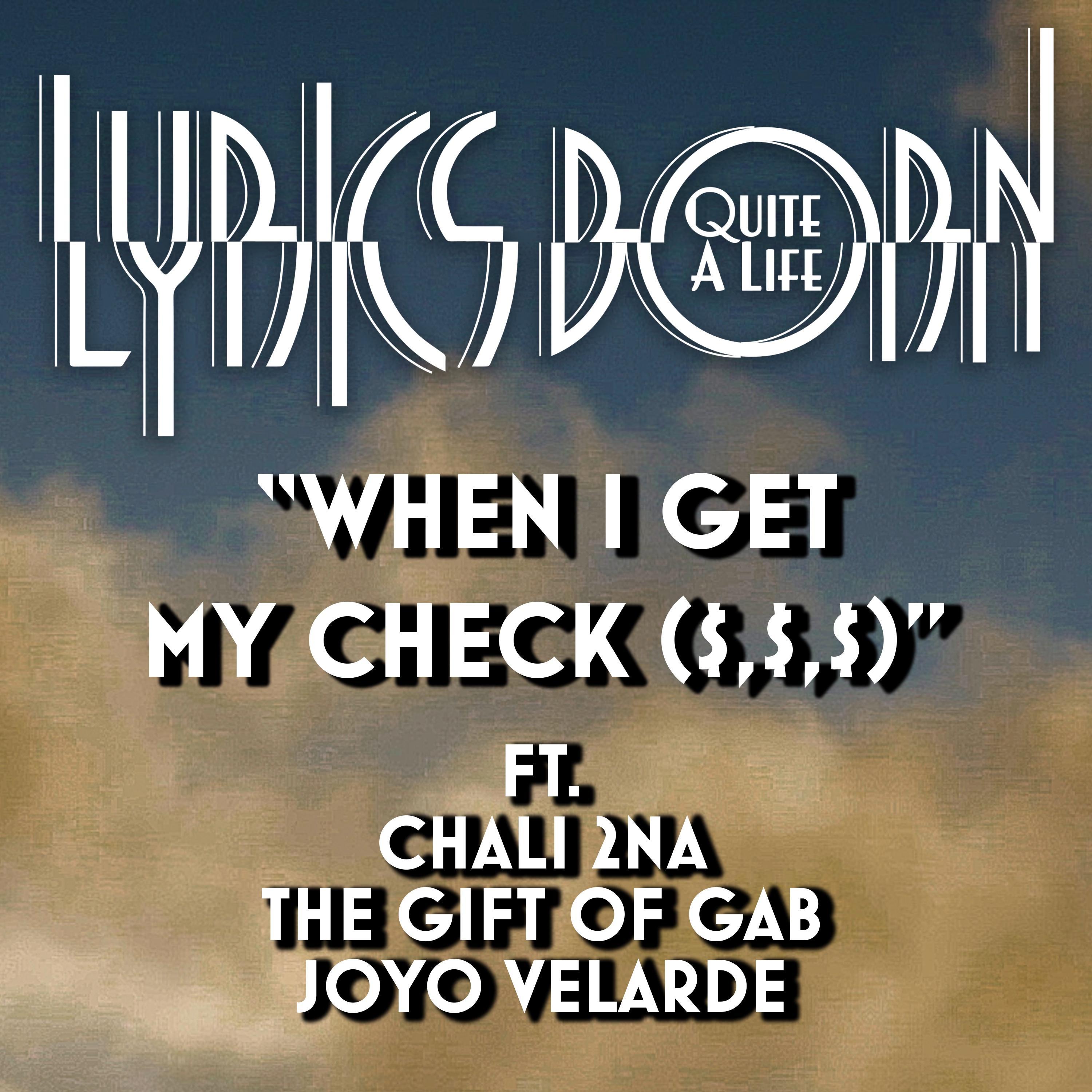 When I Get My Check ($, $, $)