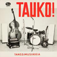 Tauko! - tanssimusiikkia