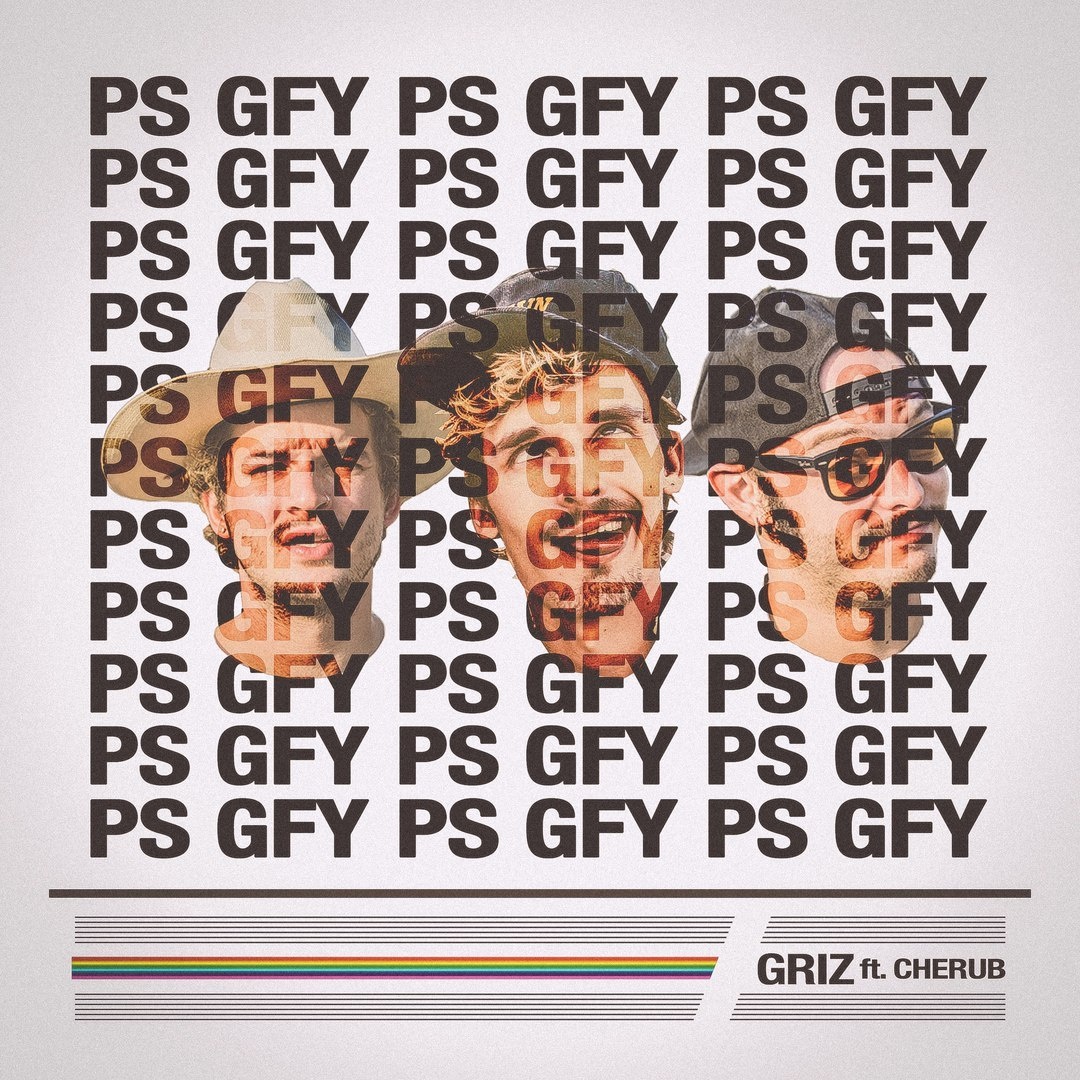 Griz ps gfy