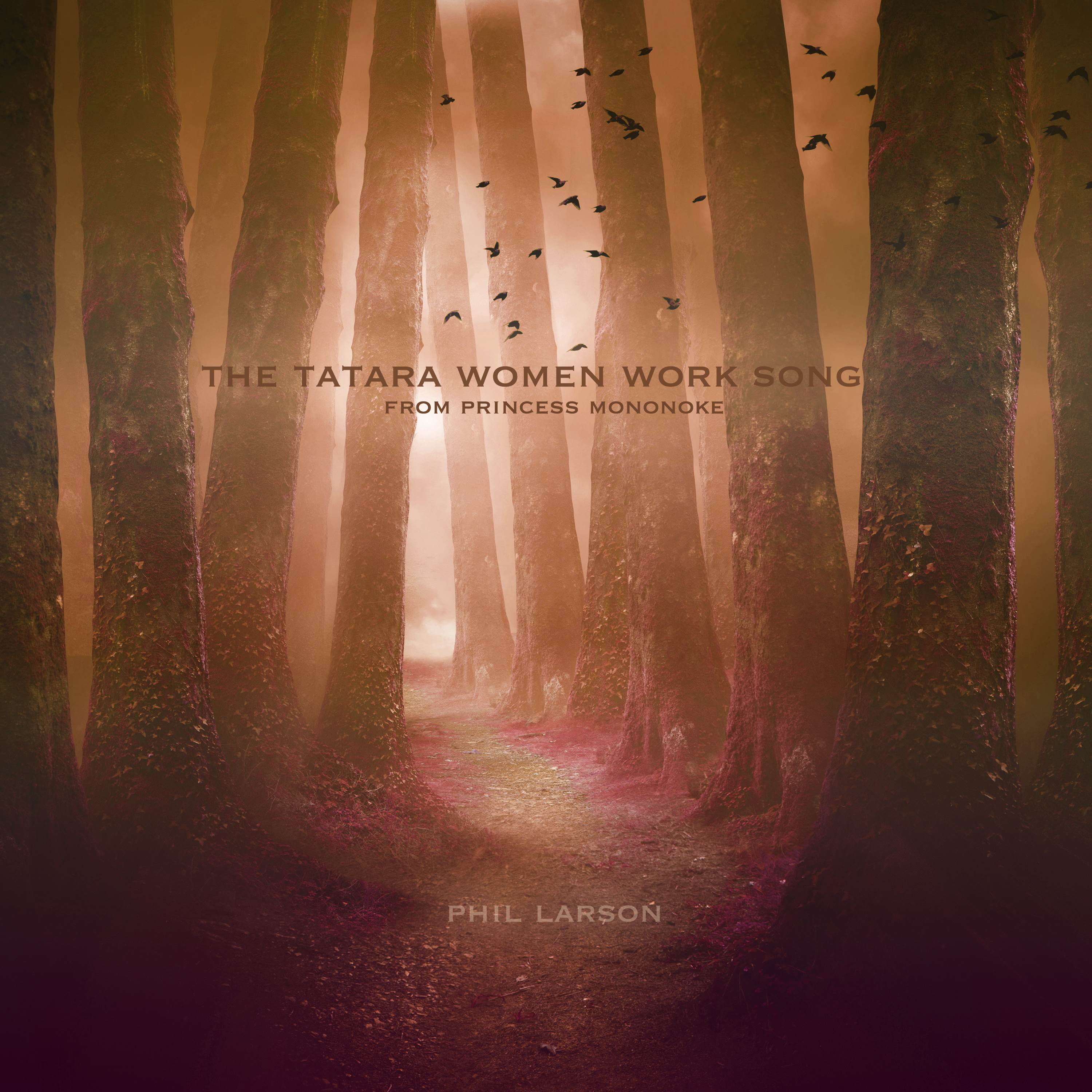 歌 曲 名(The Tatara Women Work Song (From "Princess Mononoke")).由 Ph...