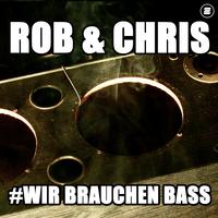 Wir brauchen Bass (Extended Mix)