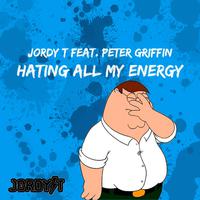 Hating All My Energy (feat. Peter Griffin)