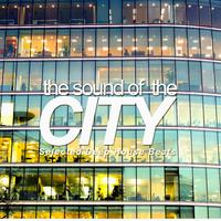 The Sound of the City (Selected Deep House Beats)