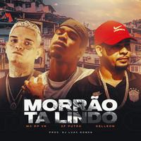 Morrão tá Lindo