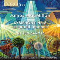 James MacMillan: Symphony No. 5 