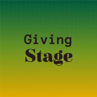 Giving Stage