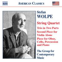 WOLPE: String Quartet / Second Piece for Violin Alone / Trio in 2 Parts / Oboe Quartet