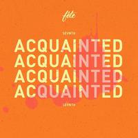 Acquainted