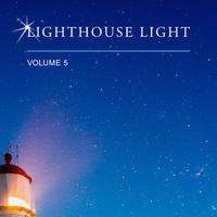 Lighthouse Light, Vol. 5