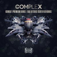 Kombat / Bad ******* Remixes