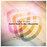 Gettin' Back to Me / Mezzanine