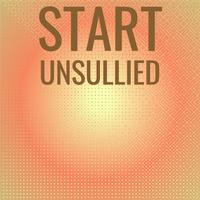 Start Unsullied