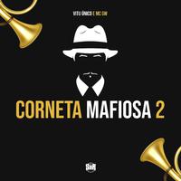 Corneta Mafiosa 2