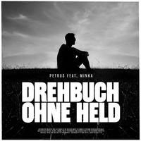 Drehbuch ohne Held (feat. Minka & Epic Infantry)