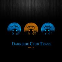 Darkside Club Traxx, Vol. 4