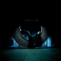 Stay / Go