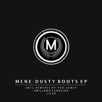 Dusty Boots EP Incl. Remixes By Emiliano Ferreyra, Yvo Zanev, Lifer