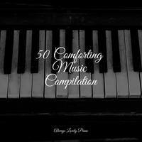 50 Comforting Music Compilation