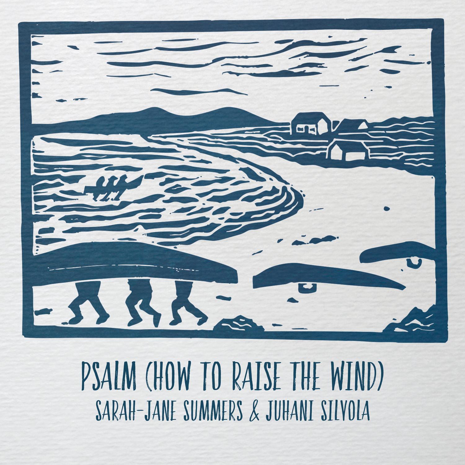 Psalm (How to Raise the Wind)