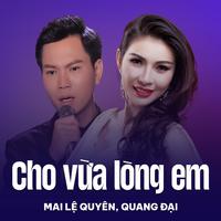 Cho Vừa Lòng Em