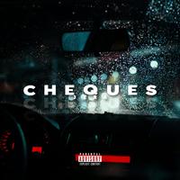 C H E Q U E S