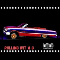 Rolling Wit a G (feat. Obie Trice)