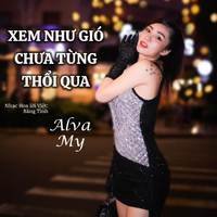 Xem Như Gió Chưa Từng Thổi Qua