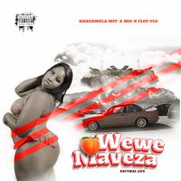 Wewe Mavesa (feat. Kritikal Life & Flep-Flo)