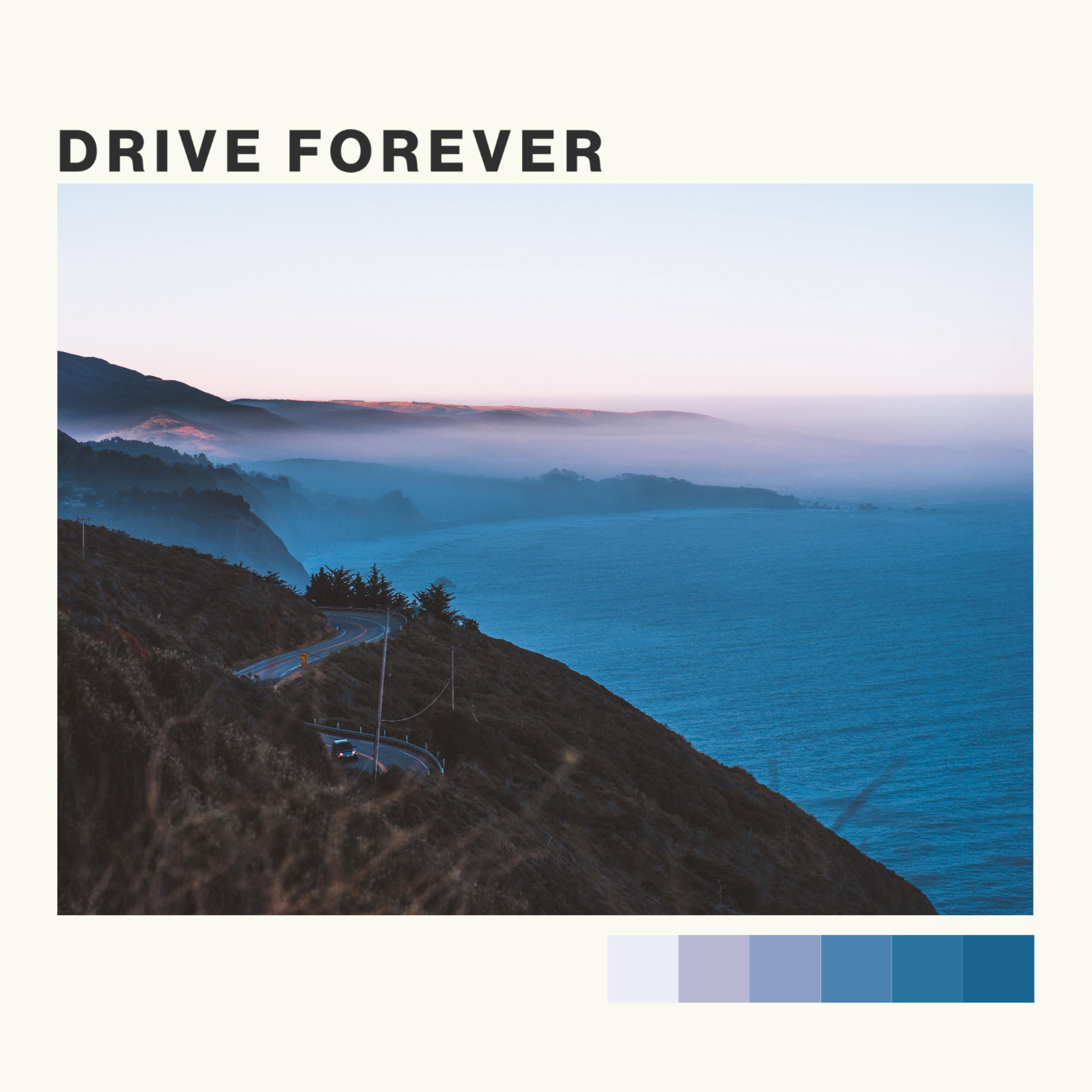 Drive Forever_Quiet Vibes_Drive Forever | 在线播放_Drive Forever歌词_Drive Forever下载 | 网易云音乐