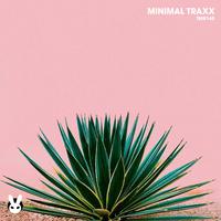 Minimal Traxx