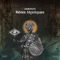 Rêves Mystiques