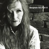 Berghain 03 - Part II