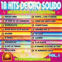 18 Hits de Oro Solido ¡¡el Disco Que Lo Tiene Todo!!, Vol. 1