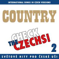 Check The Czechs! Country nálada - International Songs in Czech Versions, Pt. 2