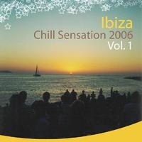 Ibiza Chill Sensation 2006 Vol. 1