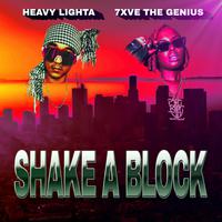 Shake A Block (feat. 7xvethegenius)