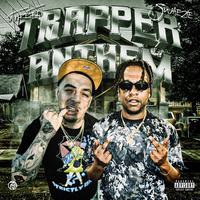 Trapper Anthem (feat. Swaezie)