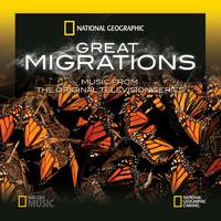 Great Migrations (Music from the Original Television Series)