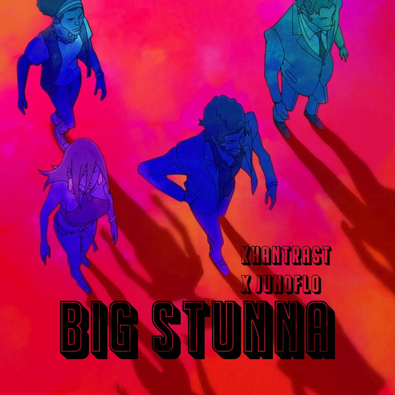 Big Stunna_Khantrast_Big Stunna | 在线播放_Big Stunna歌词_Big Stunna下载 | 网易云音乐