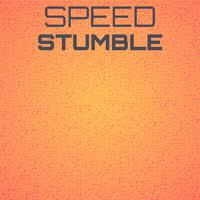 Speed Stumble