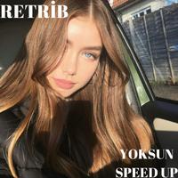 Yoksun (Speed Up)