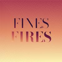 Fines Fires