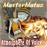 Atmosphere of Voices