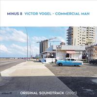 Viktor Vogel - Commercial Man (2001) (Original Motion Picture Soundtrack)