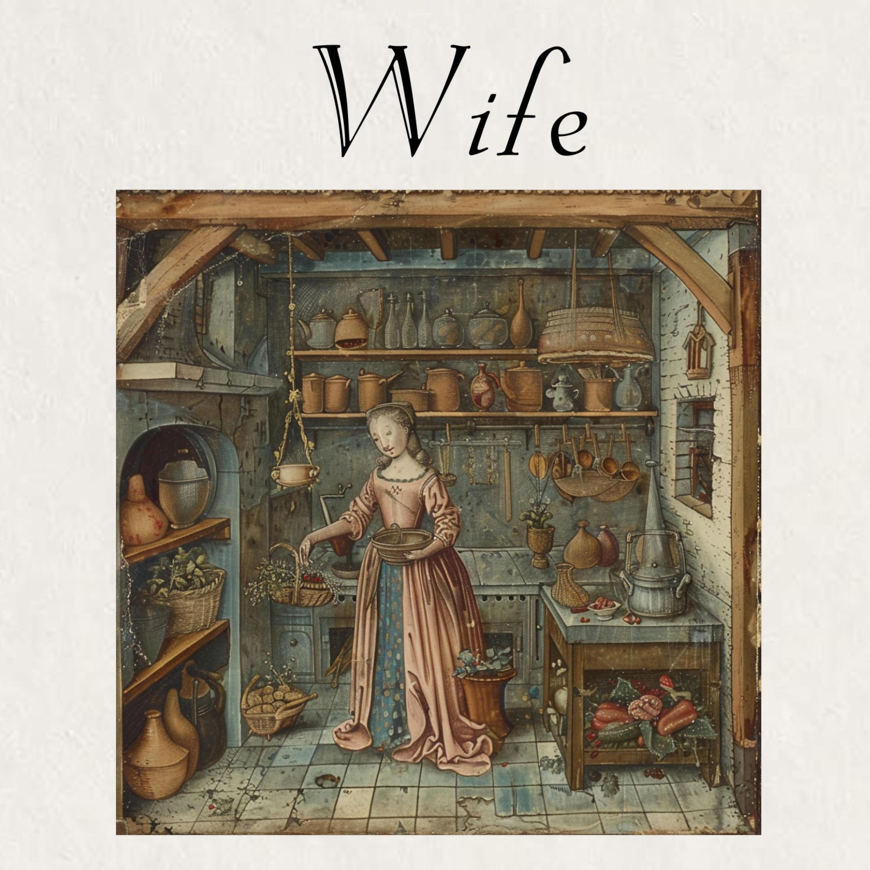 Wife (Medieval Bardcore Style)